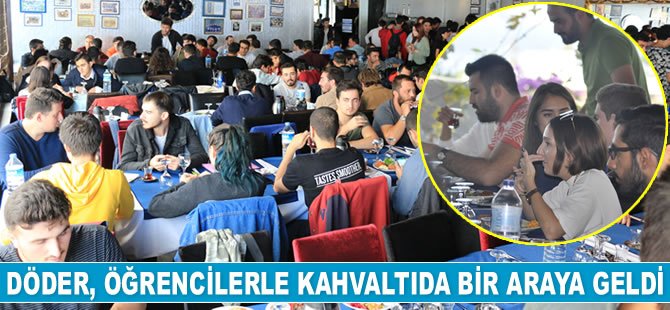 DÖDER, denizci öğrencilerle kahvaltıda bir araya geldi