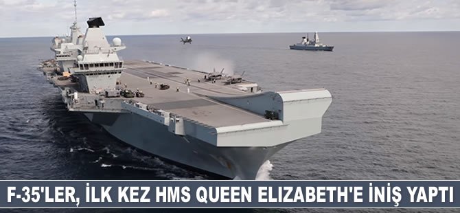 F-35’ler, ilk kez HMS Queen Elizabeth uçak gemisine iniş yaptı