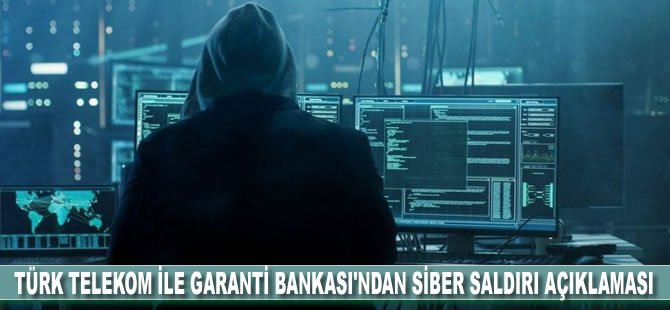 Türk Telekom ile Garanti Bankası'ndan 'siber saldırı' açıklaması