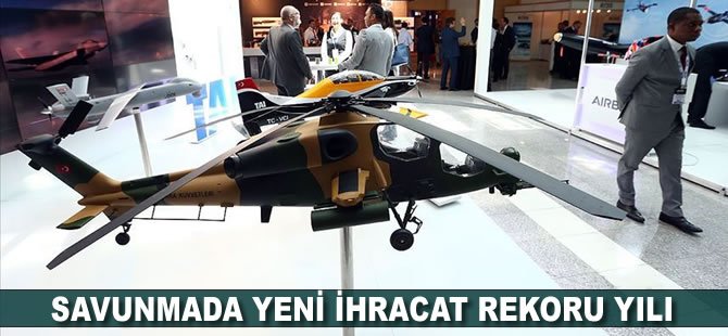 Savunmada yeni ihracat rekoru yılı