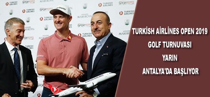 Turkish Airlines Open 2019 Golf Turnuvası yarın Antalya'da başlıyor