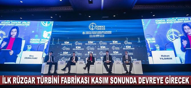 İlk rüzgar türbini fabrikası kasım sonunda devreye girecek