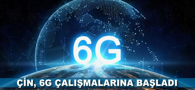 Çin 6G çalışmalarına başladı