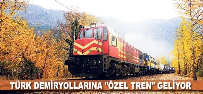 Türk demiryollarına "özel tren" geliyor