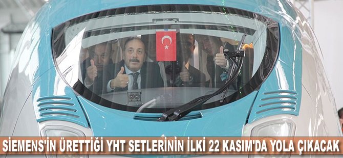 Siemens'in ürettiği YHT setlerinin ilki 22 Kasım'da yola çıkacak