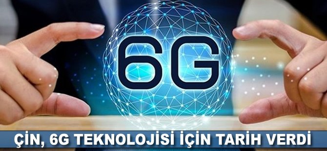 Çin, 6G teknolojisi için tarih verdi