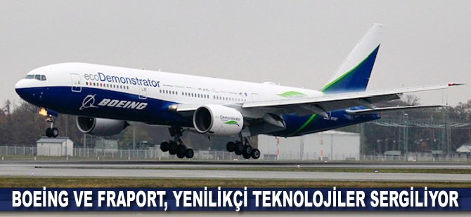 Boeing ve Fraport, yenilikçi teknolojiler sergiliyor