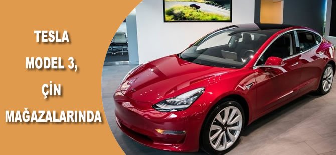 Tesla Model 3, Çin mağazalarında