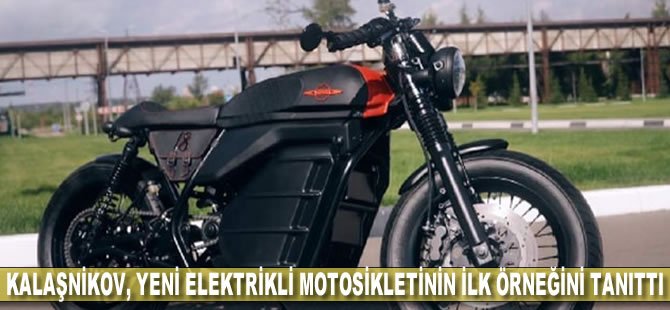 Kalaşnikov, yeni elektrikli motosikletinin ilk örneğini tanıttı