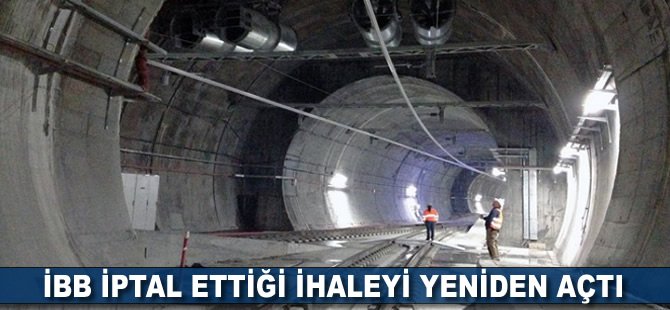 İBB iptal ettiği ihaleyi yeniden açtı