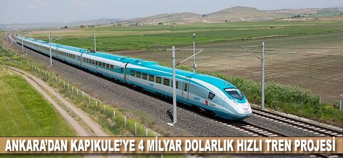 Ankara’dan Kapıkule’ye 4 milyar dolarlık hızlı tren projesi