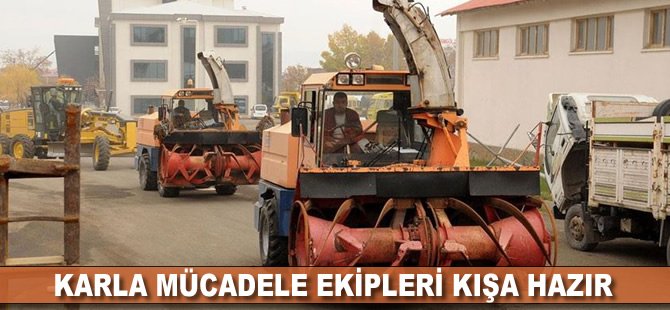 Karla mücadele ekipleri kışa hazır