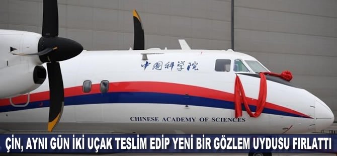 Çin'den iki uçak teslim edip ve bir gözlem uydusu