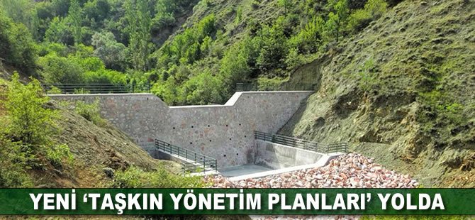 Yeni taşkın yönetim planları yolda