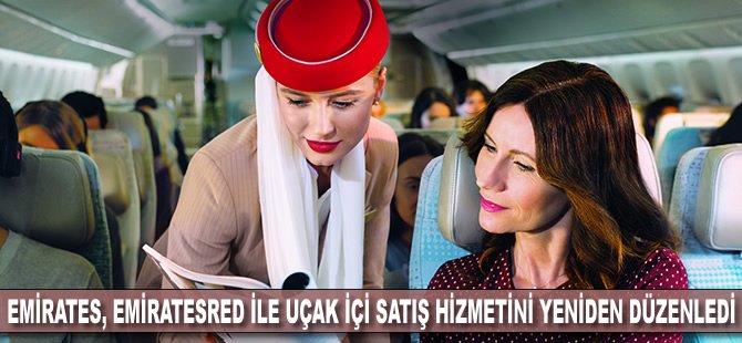 Emirates, EmiratesRED ile uçak içi satış hizmetini yeniden düzenledi