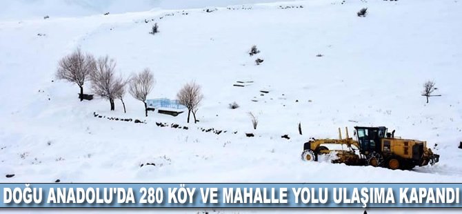 Doğu Anadolu'da 280 köy ve mahalle yolu ulaşıma kapandı