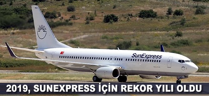 2019, SunExpress için rekor yılı oldu