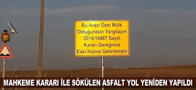 İstanbul'da mahkeme kararı ile sökülen asfalt yol yeniden yapıldı