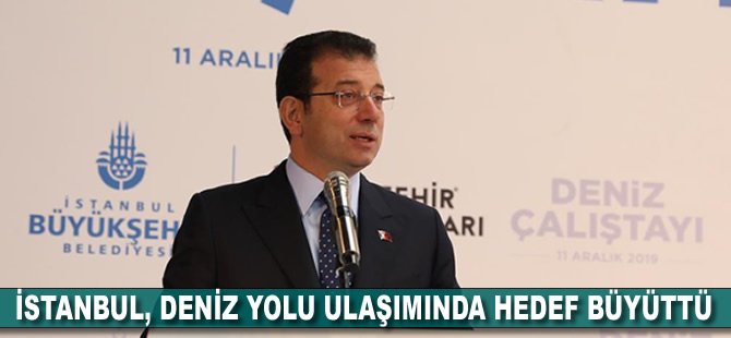 İstanbul, deniz yolu ulaşımında hedef büyüttü