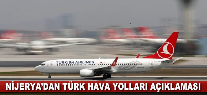 Nijerya’dan Türk Hava Yolları açıklaması