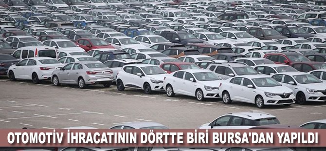 Otomotiv ihracatının dörtte biri Bursa'dan yapıldı