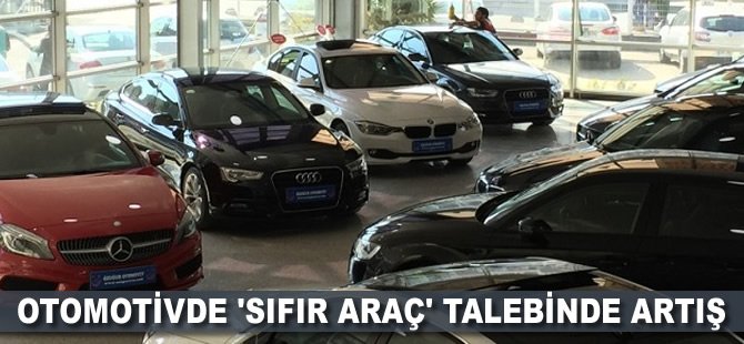 Otomotivde 'sıfır araç' trafiği