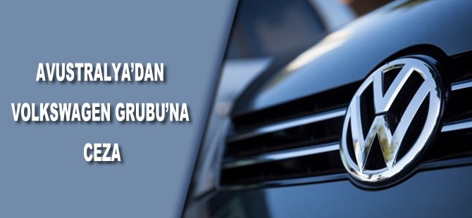 Avustralya’dan Volkswagen Grubu'na ceza