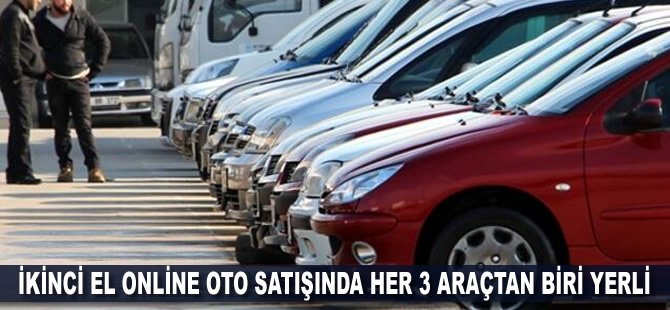 İkinci el online oto satışında her 3 araçtan biri yerli