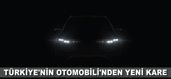 Türkiye'nin Otomobili'nden yeni kare