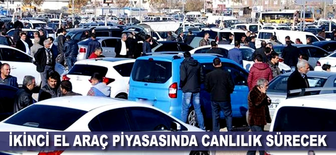 İkinci el araç piyasasında canlılık sürecek