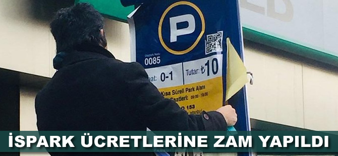 İSPARK ücretlerine zam yapıldı