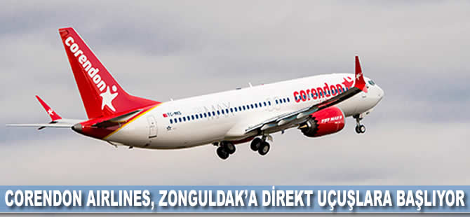 Corendon Airlines, Zonguldak’a direkt uçuşlara başlıyor