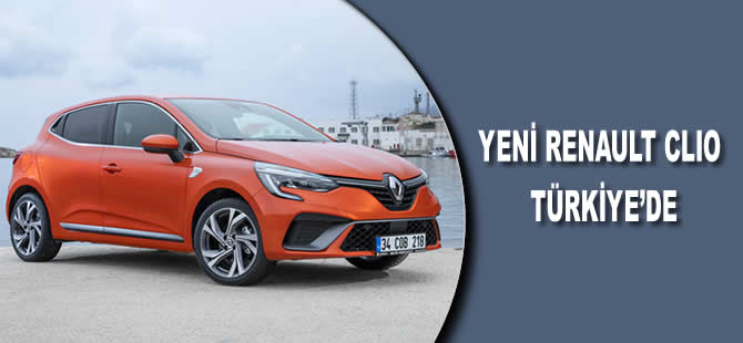 Yeni Renault Clio Türkiye’de