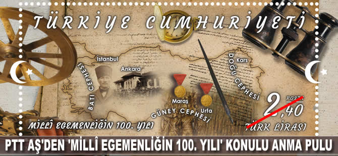 PTT AŞ'den 'Millî egemenliğin 100. yılı' konulu anma pulu