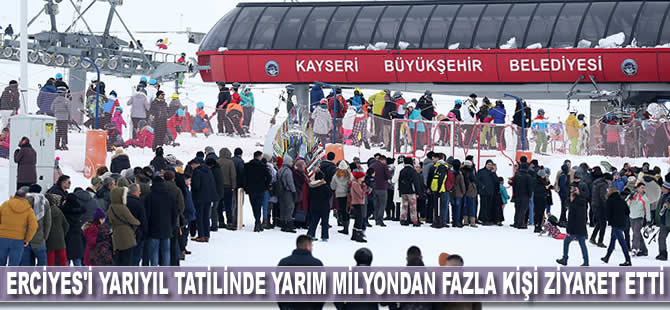 Erciyes'i yarıyıl tatilinde yarım milyondan fazla kişi ziyaret etti