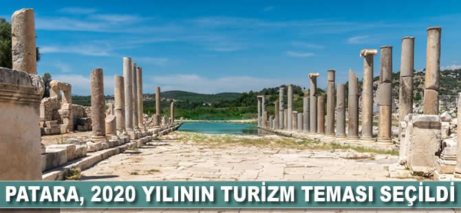 Patara, 2020 yılının turizm teması seçildi