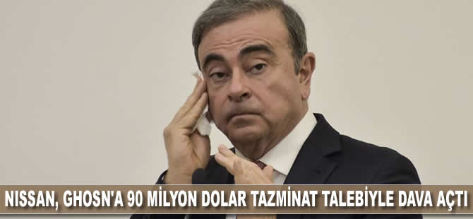 Nissan, Ghosn'a 90 milyon dolar tazminat talebiyle dava açtı