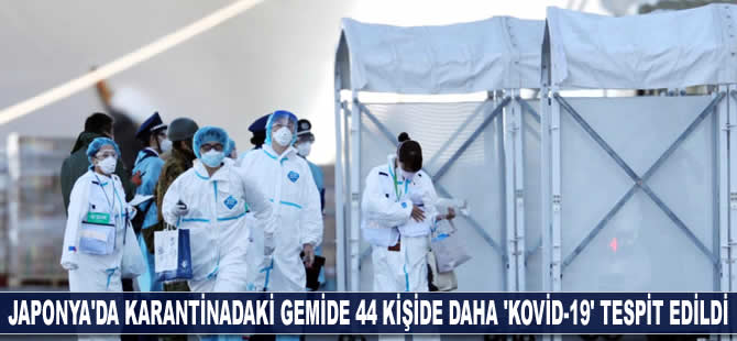 Japonya'da karantinadaki gemide 44 kişide daha 'Kovid-19' tespit edildi