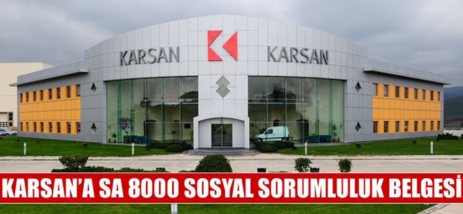 Karsan, Türk Otomotiv Sanayisinin 'SA 8000 Sosyal Sorumluluk Belgesi'ne sahip ilk üreticisi oldu