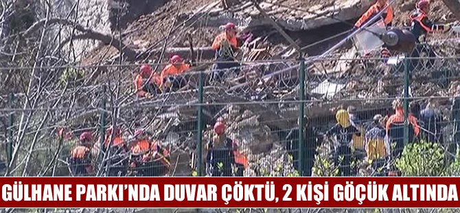 Gülhane Parkı'nda duvar çöktü