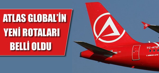 Atlasglobal'den iki yeni hat daha