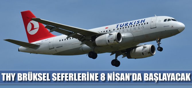 THY Brüksel seferlerini öne çekti