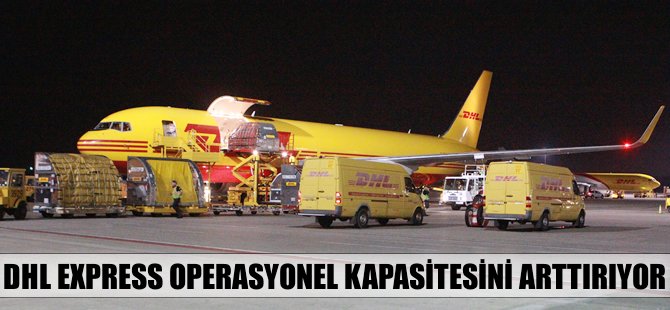 DHL'den dev yatırım