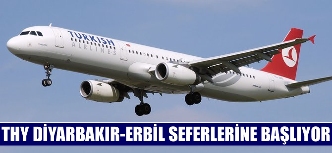 THY Diyarbakır-Erbil seferlerine başlıyor