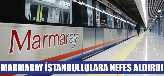 Marmaray nefes aldırdı