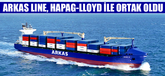 Arkas Line, Hapag-Lloyd’un Kuzey Avrupa-Batı Afrika servisine ortak oldu