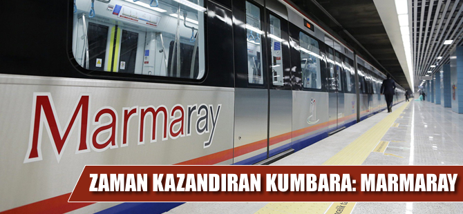 Marmaray 130 milyon saat zaman tasarrufu sağladı