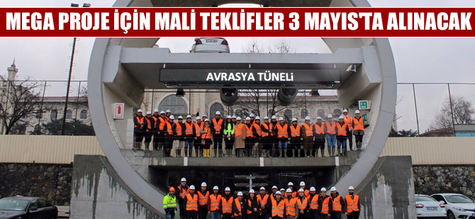 3 Katlı Büyük İstanbul Tüneli Projesi  için mali teklifler alınacak!