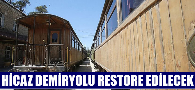 Hicaz Demir Yolu restore edilecek