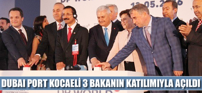 DP World Yarımca Limanı açıldı